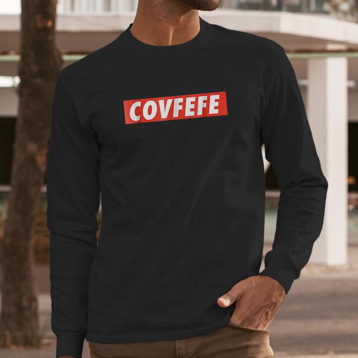 The Covfefe Long Sleeve T-Shirt Gifts for Him