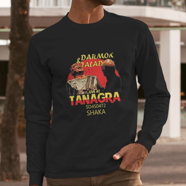 Darmok And Jalad At Tanagra Funny Gift Idea For Music Lovers Long Sleeve T-Shirt Gifts for Him