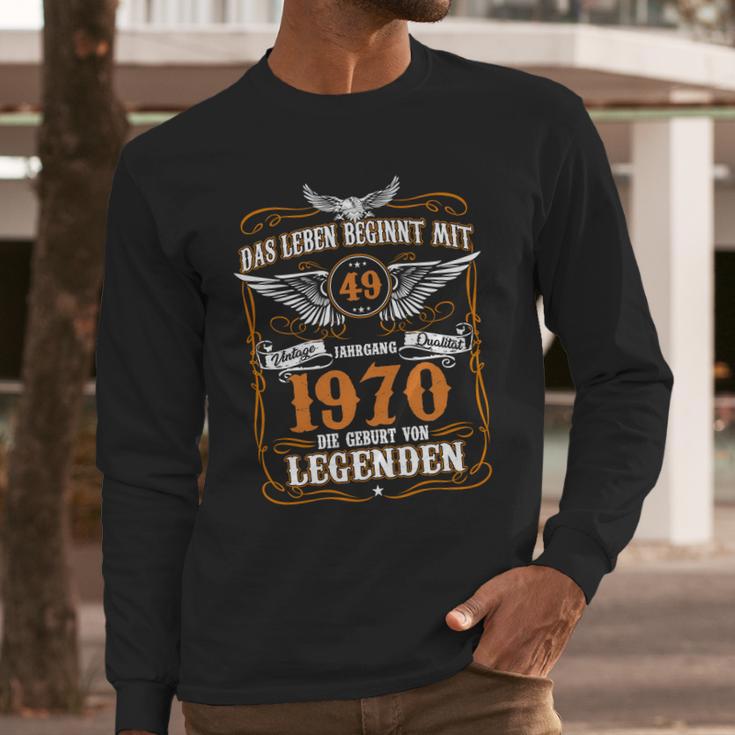 Das Leben Beginnt Mit 49 Jahrgang 1970 Die Geburt Von Legenden Long Sleeve T-Shirt Gifts for Him