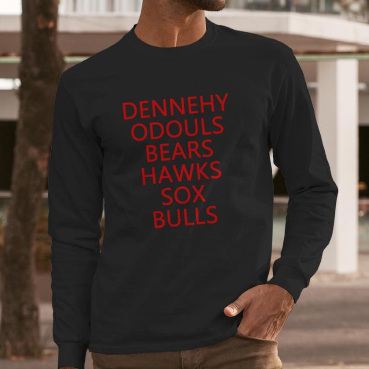 Dennehy Odouls Long Sleeve T-Shirt Gifts for Him