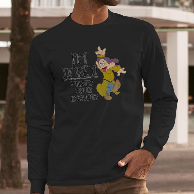 Disney Snow White Im Dopey Whats Your Excuse T-Shirt Long Sleeve T-Shirt Gifts for Him