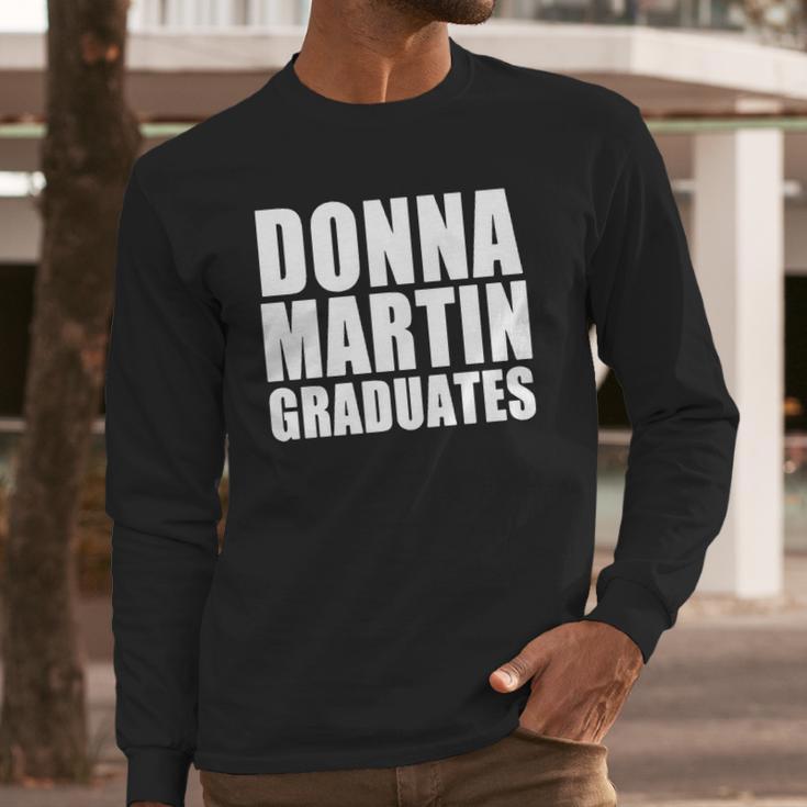 Donna Martin Graduates T-Shirt Long Sleeve T-Shirt Gifts for Him