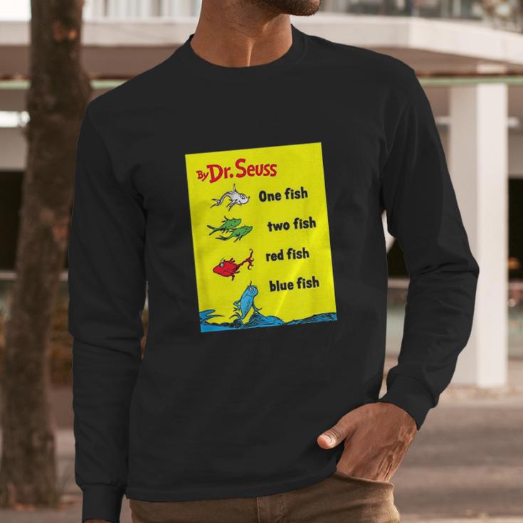 Dr Seuss One Fish Two Fish Book Cover Long Sleeve T-Shirt Gifts for Him