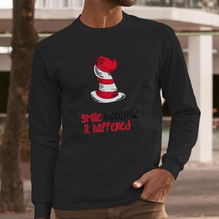 Dr Seuss - Smile Because It Happened Long Sleeve T-Shirt Gifts for Him