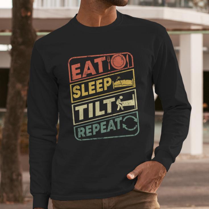 Eat Sleep Tilt Repeat Retro Game Lover Design Arcade Pinball Gift Long Sleeve T-Shirt Gifts for Him