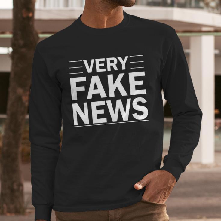 Very Fake News Funny Political Long Sleeve T-Shirt Gifts for Him