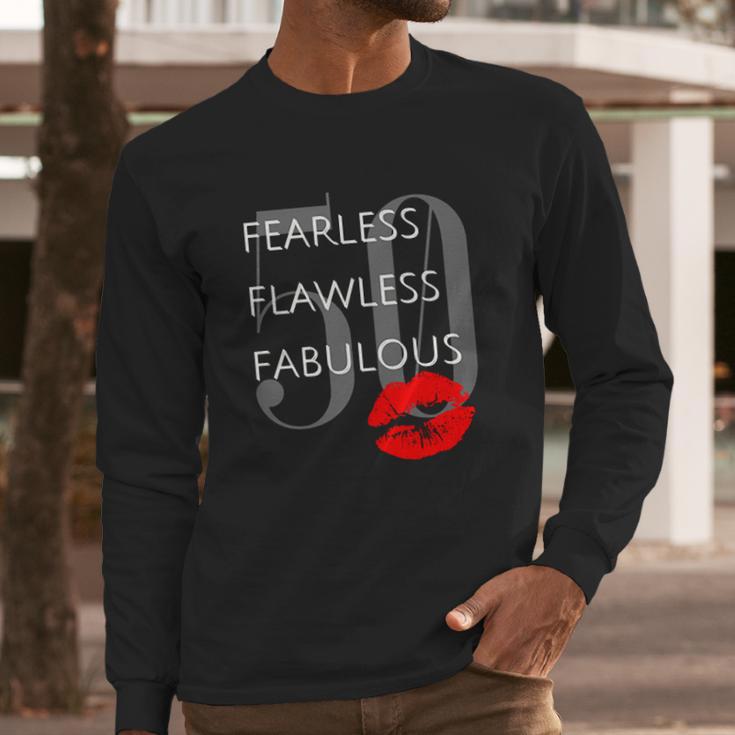 Fearless Flawless Fabulous 50 Long Sleeve T-Shirt Gifts for Him