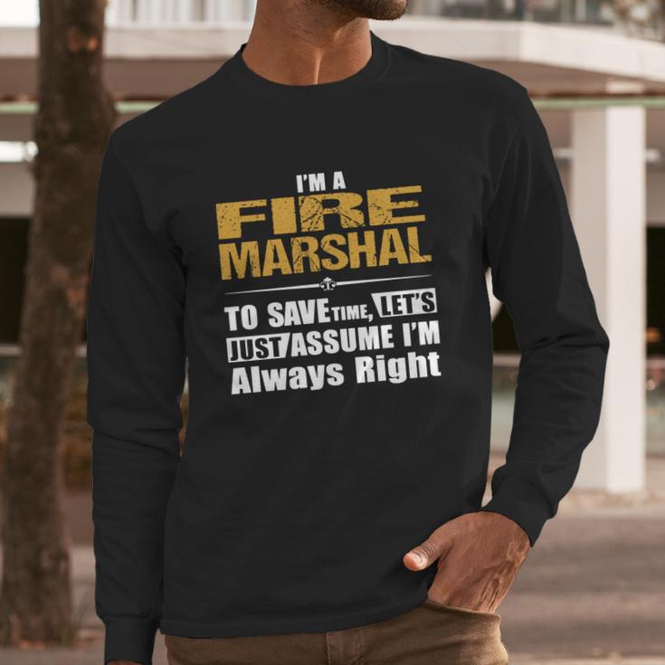 Fire Marshal Long Sleeve T-Shirt Gifts for Him