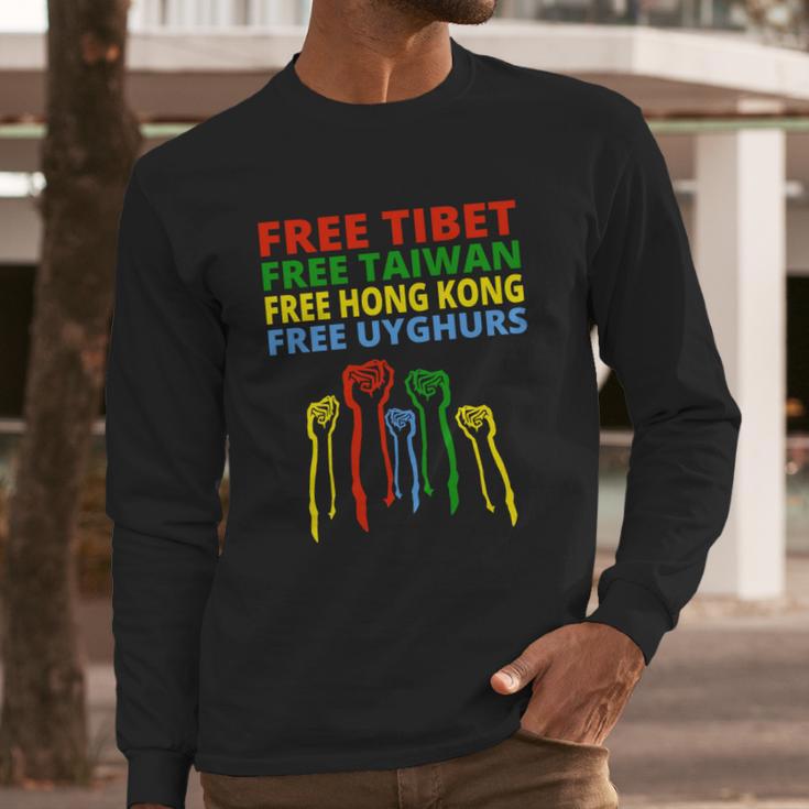 Free Tibet Free Taiwan Free Hong Kong Free Uyghurs Protest Gift Long Sleeve T-Shirt Gifts for Him