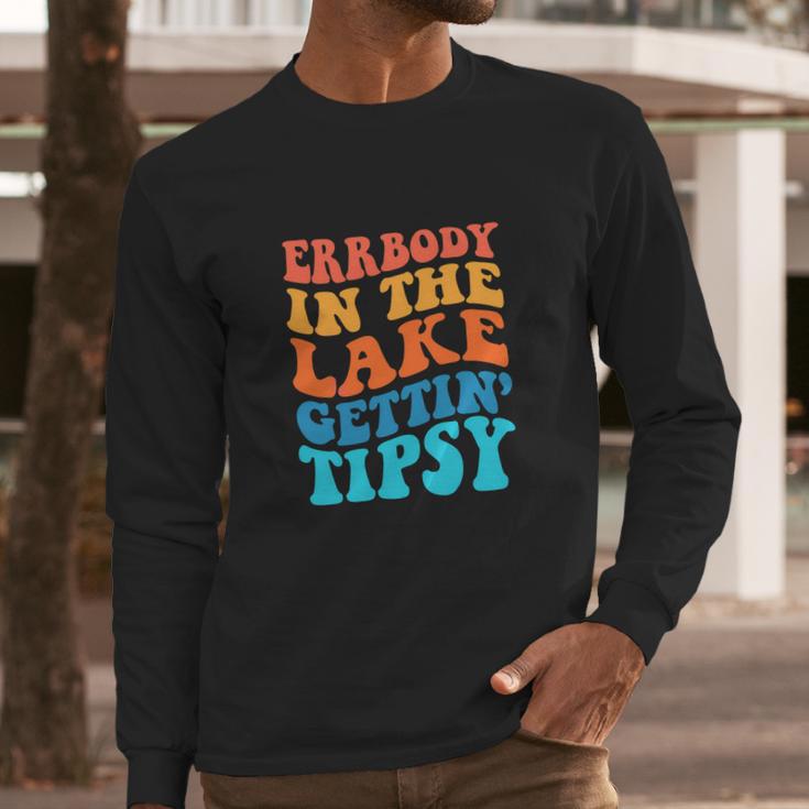 Funny Everybody In The Lake Getting Tipsy Retro Groovy Long Sleeve T-Shirt Gifts for Him