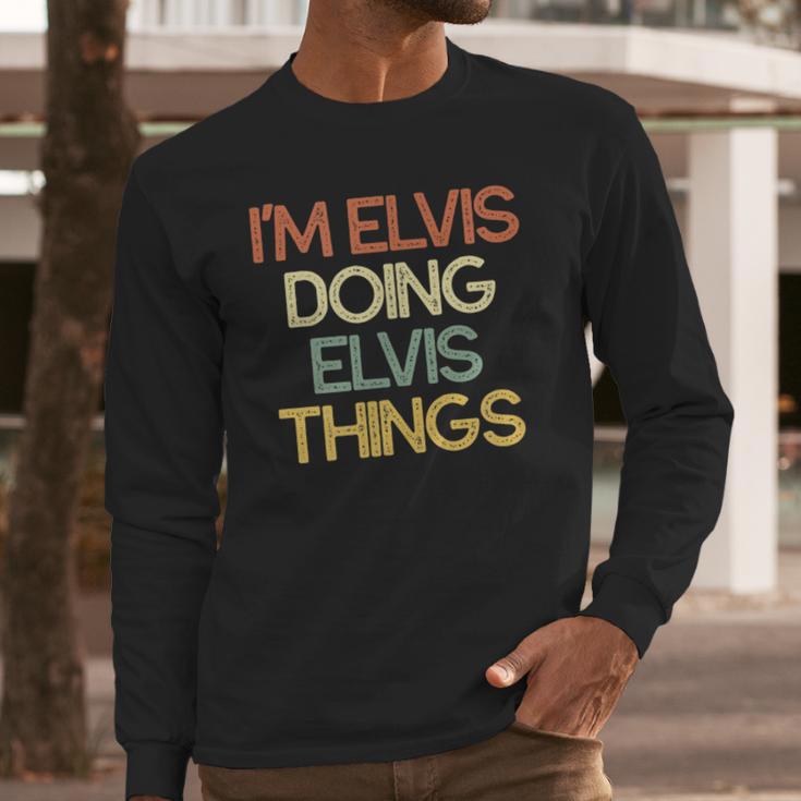 Funny Personalized Gift For Elvis Name Long Sleeve T-Shirt Gifts for Him