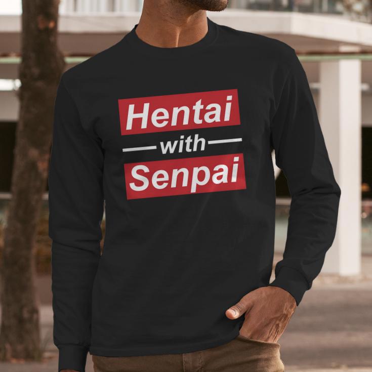 Hentai With Senpai Japanese Anime Manga Cute T-Shirt Long Sleeve T-Shirt Gifts for Him