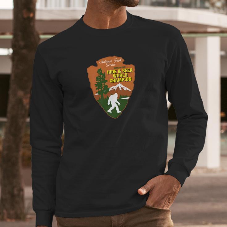 Hide Seek World Champion Bigfoot National Fores Long Sleeve T-Shirt Gifts for Him