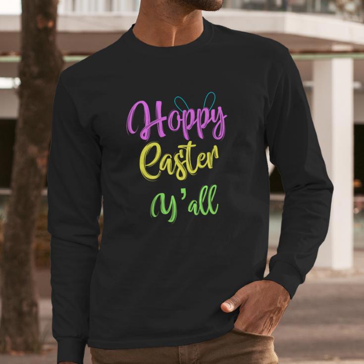 Hoppy Happy Easter Yall Southern Long Sleeve T-Shirt Gifts for Him