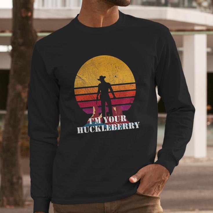 I Am Your Huckleberry Western Quote Vintage Long Sleeve T-Shirt Gifts for Him