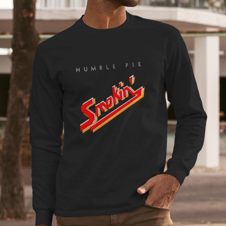 Humble Pie Smokin T-Shirt Long Sleeve T-Shirt Gifts for Him