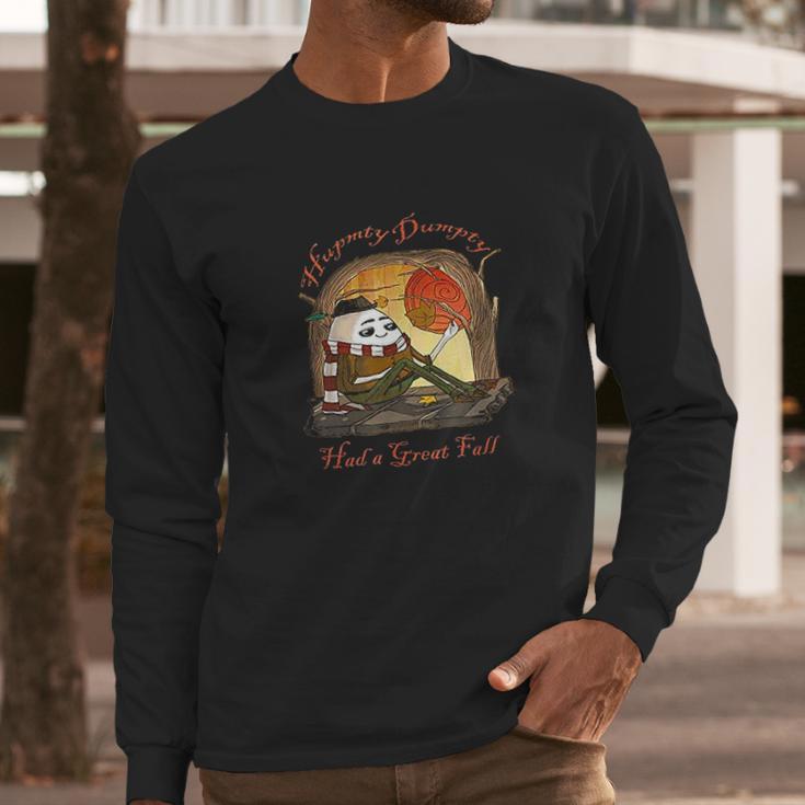 Humpty Dumpty Had A Great Fall Funny Weather Pun Long Sleeve T-Shirt Gifts for Him