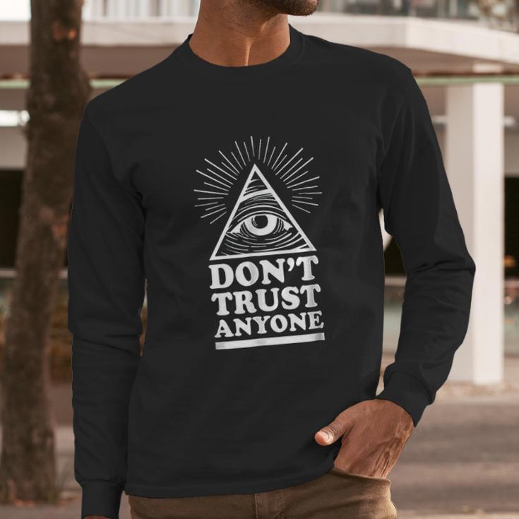 Illuminati Dont Trust Anyone Eye Of Providence Long Sleeve T-Shirt Gifts for Him