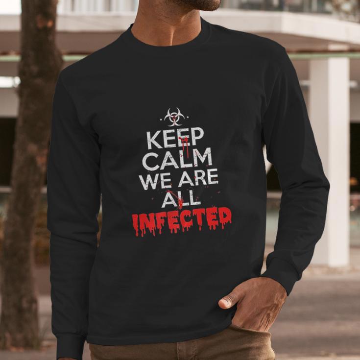 Were All Infected Halloween Zombie Virus Long Sleeve T-Shirt Gifts for Him