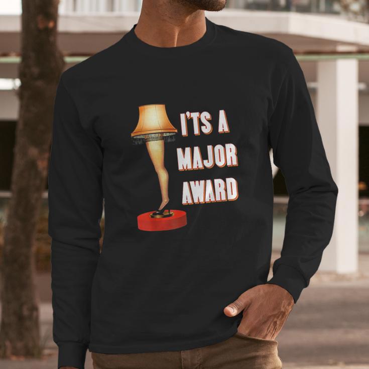 Its A Major Award Long Sleeve T-Shirt Gifts for Him