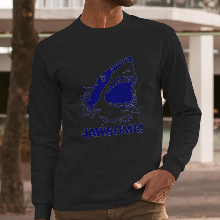 Jawsome Funny Jaws Shark Saying Slogan Pun 80S Long Sleeve T-Shirt Gifts for Him