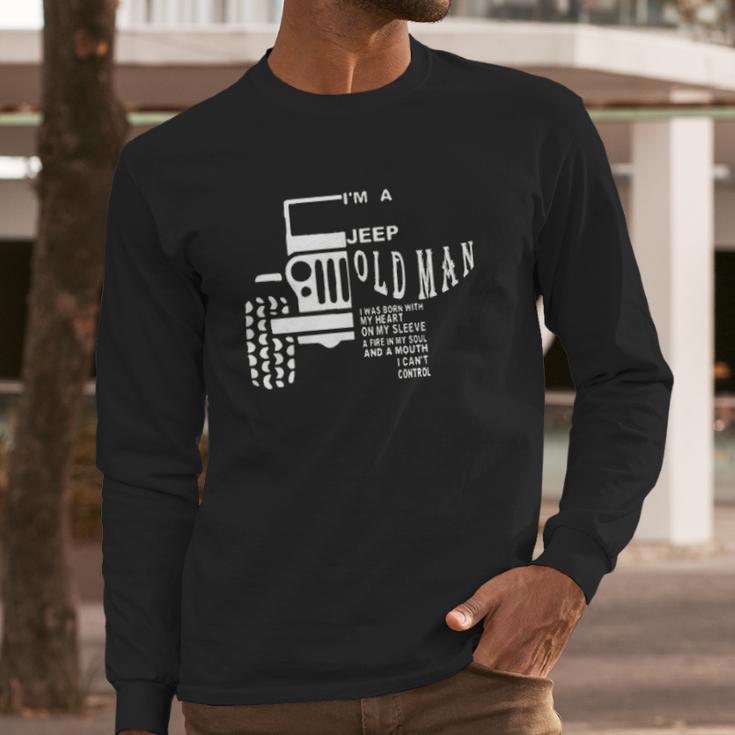 Jeep Old Man I Cant Control For Jeep Lover Aesthetic Gift 2022 Long Sleeve T-Shirt Gifts for Him