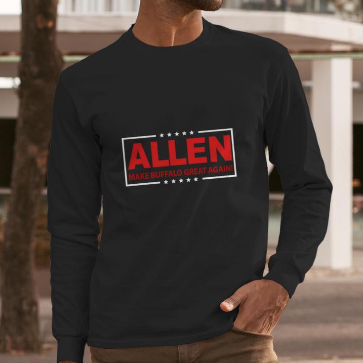 Josh Allen Make Buffalo Great Again Gift For Lovers Long Sleeve T-Shirt Gifts for Him