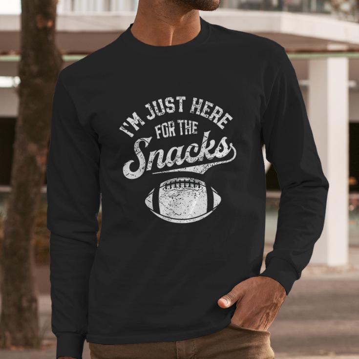 Im Just Here For The Snacks Funny Fantasy Football Long Sleeve T-Shirt Gifts for Him