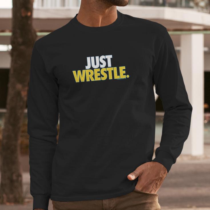 Just Wrestle Youth Wrestling By Chalktalk Sports Long Sleeve T-Shirt Gifts for Him