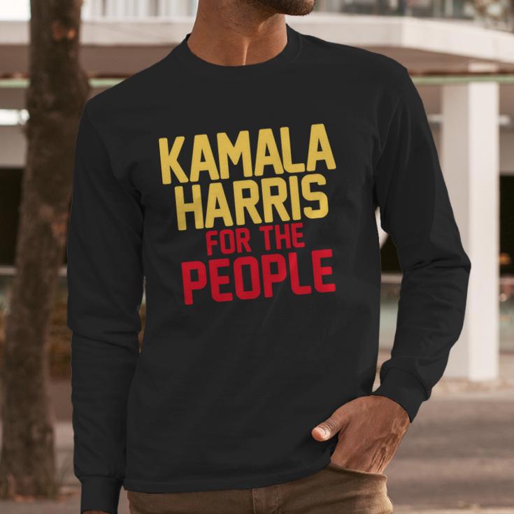 Kamala Harris For The People Long Sleeve T-Shirt Gifts for Him