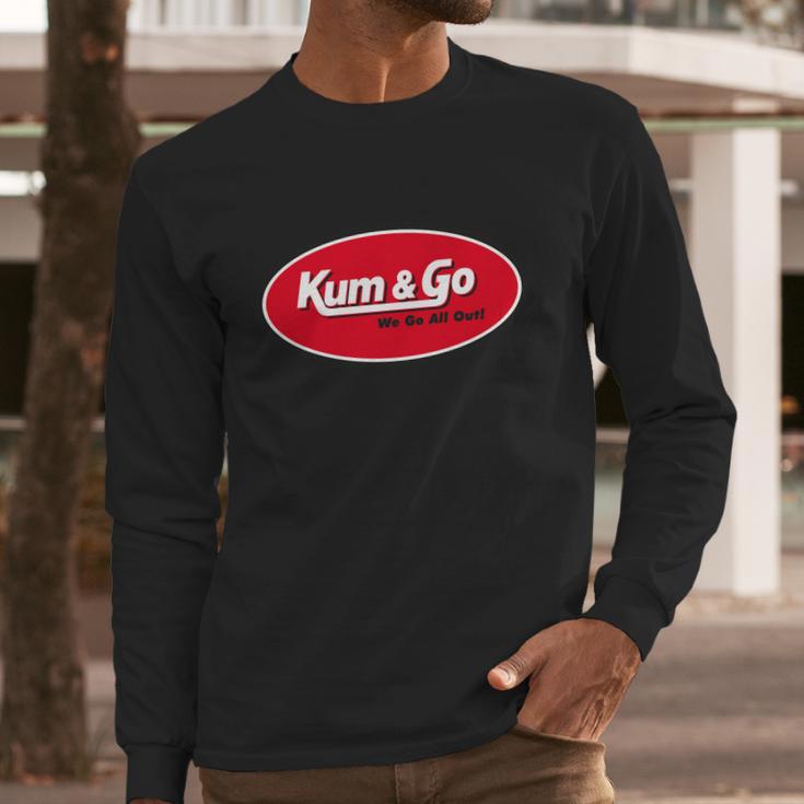 Kum And Go We Go All Out Long Sleeve T-Shirt Gifts for Him