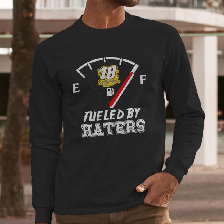 Kyle Busch 18 Fueled By Haters Shirt Long Sleeve T-Shirt Gifts for Him