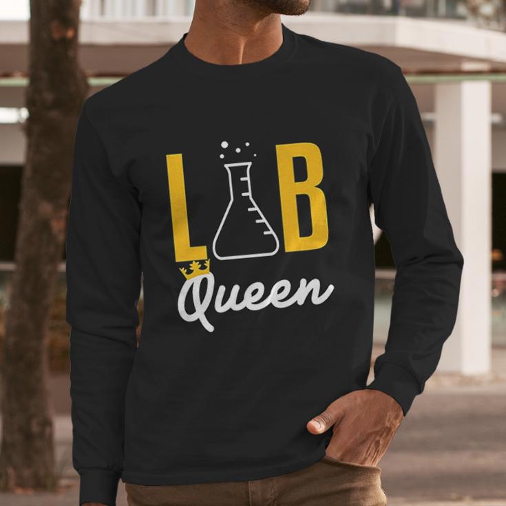 Lab Tech Queen Med Technician Funny Gift Supervisor Coworker Long Sleeve T-Shirt Gifts for Him