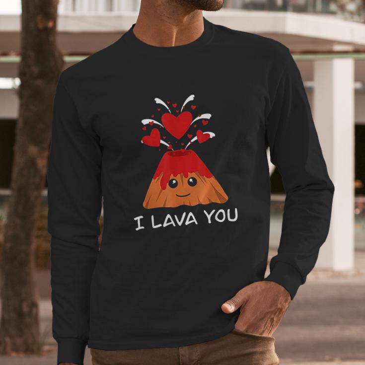 Lava Day Volcano Valentines Gift Funny Valentines Long Sleeve T-Shirt Gifts for Him