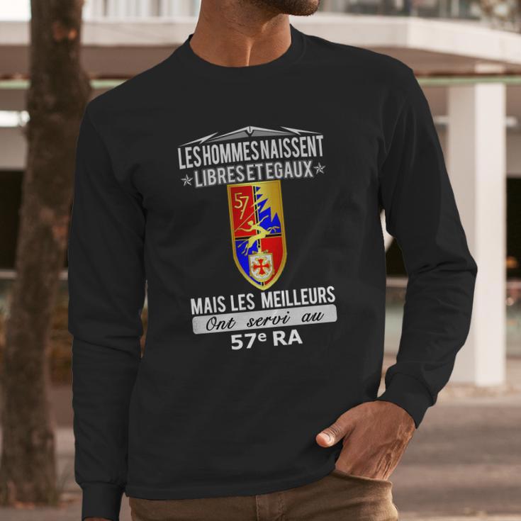 Les Hommes Naissent Libre Et Égaux Mais Les Meilleurs Ont Servi Au 57 Ra Long Sleeve T-Shirt Gifts for Him