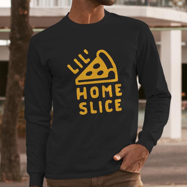 Lil Home Slice Pizza Pie Long Sleeve T-Shirt Gifts for Him