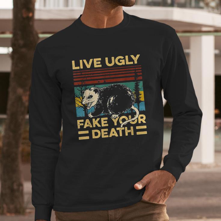 Live Ugly Fake Your Death Funny Vintage Opossum Long Sleeve T-Shirt Gifts for Him