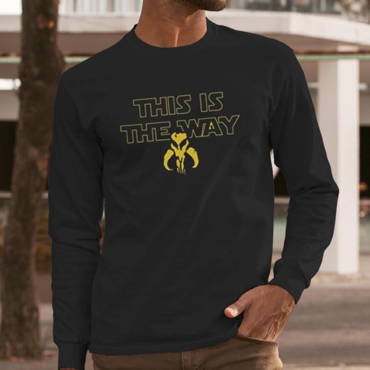 Mandalorian Design This Is The Way Long Sleeve T-Shirt Gifts for Him