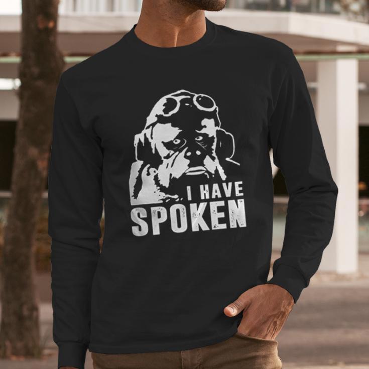 The Mandalorian I Have Spoken Quote Long Sleeve T-Shirt Gifts for Him