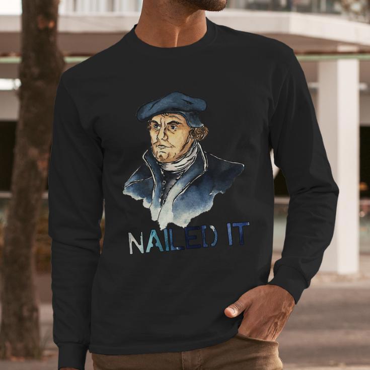 Martin Luther Nailed It Paint Stroke Long Sleeve T-Shirt Gifts for Him