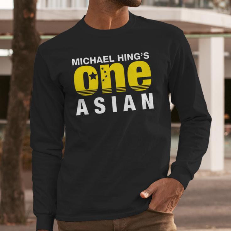 Michael Hings One Asian Party Logo Long Sleeve T-Shirt Gifts for Him