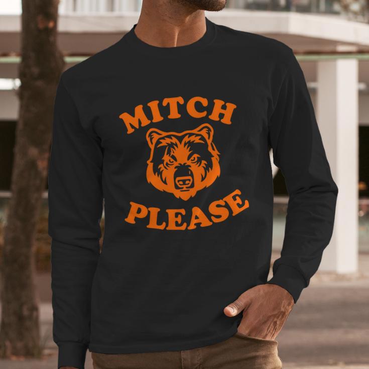 Mitch Please Bear Logo Long Sleeve T-Shirt Gifts for Him