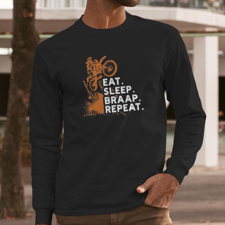 Motocross Eat Sleep Braap Repeat Long Sleeve T-Shirt Gifts for Him