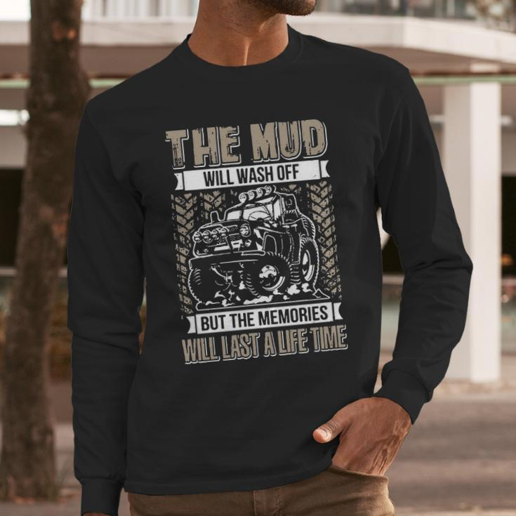 The Mud Will Wash Off Jeep Long Sleeve T-Shirt Gifts for Him