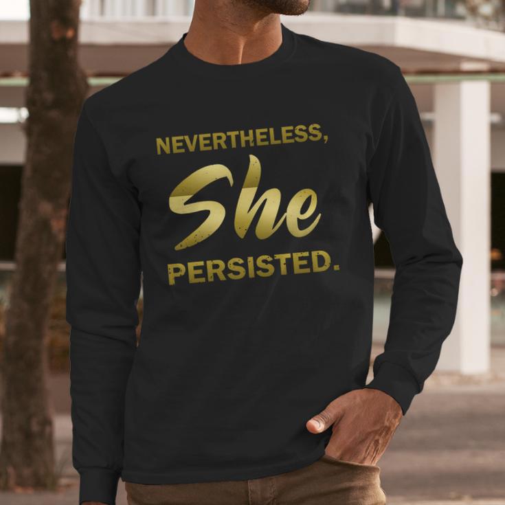 Nevertheless She Persisted Gold Signature Long Sleeve T-Shirt Gifts for Him