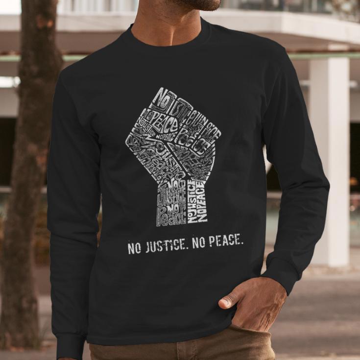 No Justice No Peace 1 Long Sleeve T-Shirt Gifts for Him