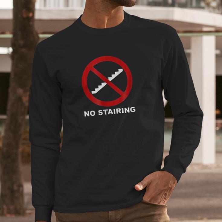 No Stairing Logo Long Sleeve T-Shirt Gifts for Him