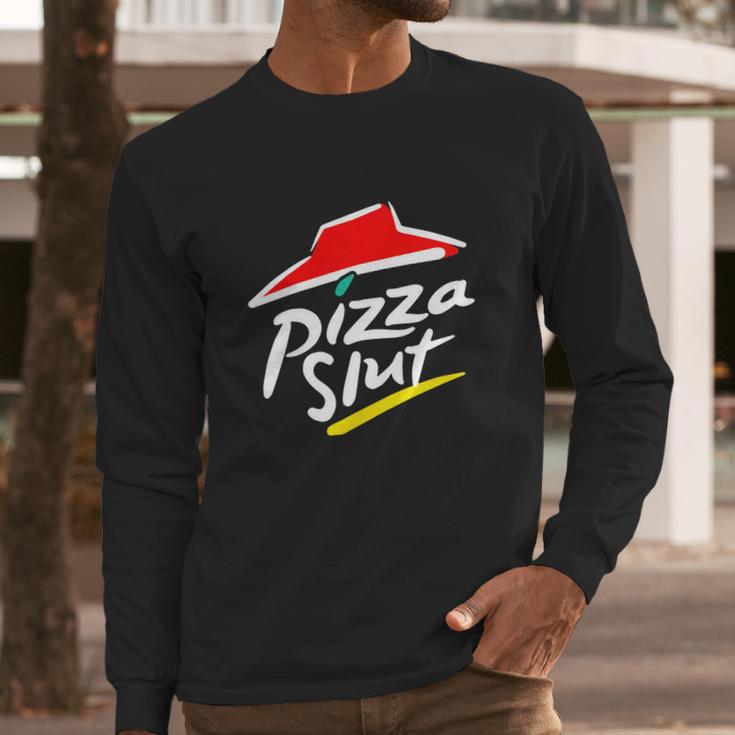 Official Pizza Slut Shirt Long Sleeve T-Shirt Gifts for Him