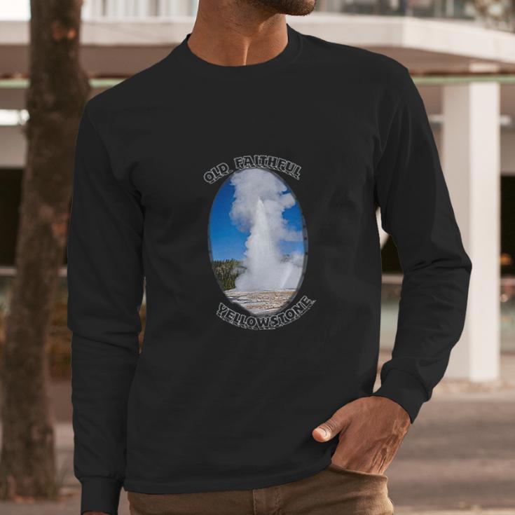 Old Faithful Geyser Yellowstone National Park Long Sleeve T-Shirt Gifts for Him