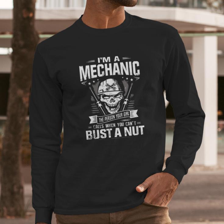 Person You Cant Bust A Nut Long Sleeve T-Shirt Gifts for Him